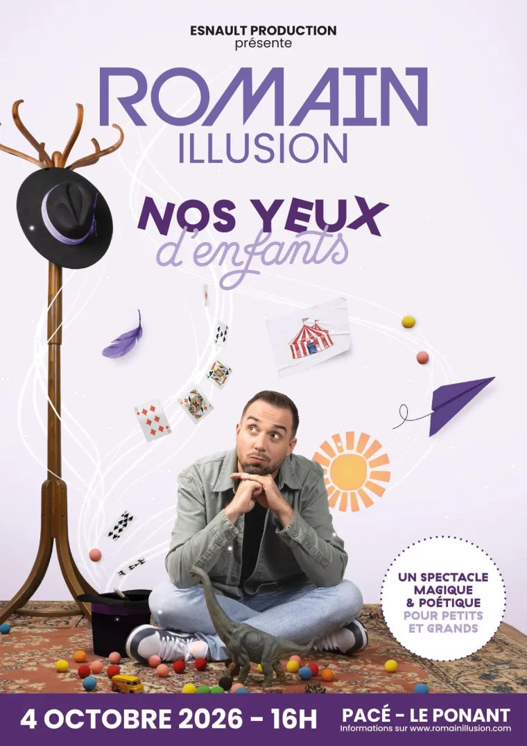Romain Illusion – Nos yeux d’enfants